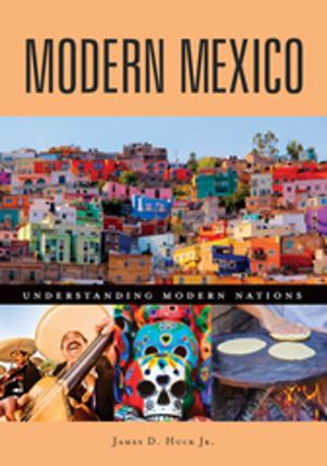 Cover of the book Modern Mexico by David L. James, Rajeev Merchant