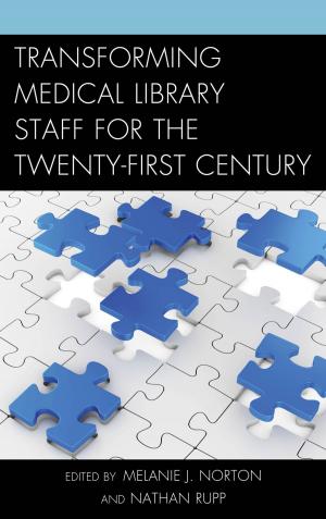 Cover of the book Transforming Medical Library Staff for the Twenty-First Century by Daniel J. Mahoney