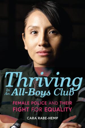 Cover of the book Thriving in an All-Boys Club by Karen Sternheimer, University of Southern California