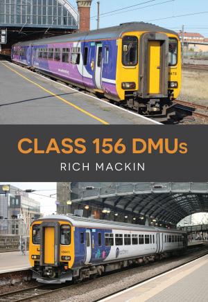 Cover of the book Class 156 DMUs by Allen Jackson