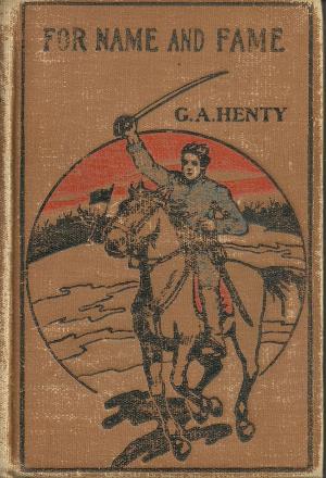 Cover of the book For Name and Fame, Or Through Afghan Passes by Howard Fast