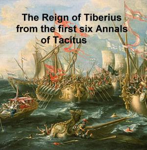 Cover of the book The Reign of Tiberius by Tobias Smollett