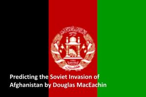 Cover of the book Predicting the Soviet Invasion of Afghanistan by Richard Seltzer