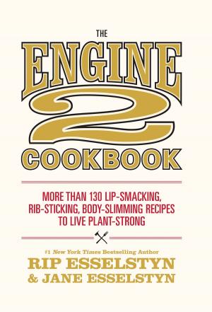 Cover of the book The Engine 2 Cookbook by Sandra Brown