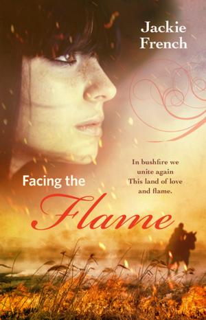 Book cover of Facing the Flame (The Matilda Saga, #7)