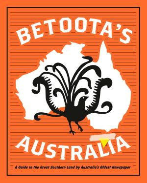 Cover of the book Betoota's Australia by 老侯
