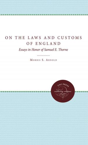 Cover of the book On the Laws and Customs of England by Bland Simpson, Scott D. Taylor