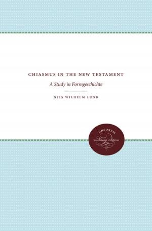 Cover of the book Chiasmus in the New Testament by Jeff Broadwater