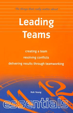 Cover of the book Leading Teams by Richard James