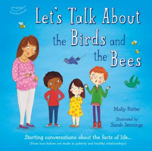 Cover of the book Let's Talk About the Birds and the Bees by Pier Paolo Battistelli, Piero Crociani