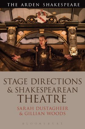 Cover of the book Stage Directions and Shakespearean Theatre by Tony Mitton