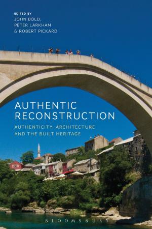 Cover of the book Authentic Reconstruction by Athina Mitropoulos, Tim Morrison, James Renshaw, Dr Julietta Steinhauer