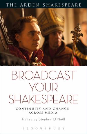 Cover of the book Broadcast your Shakespeare by Dominique Goy-Blanquet