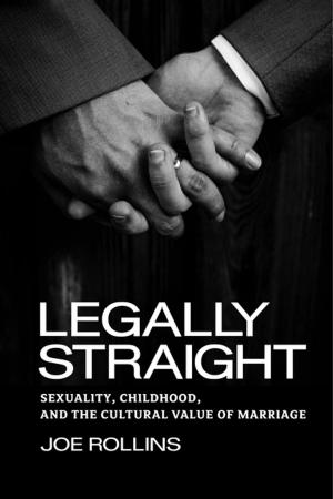 Cover of the book Legally Straight by Hector Amaya