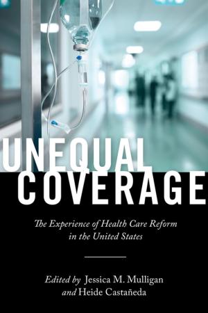 Cover of the book Unequal Coverage by Ellen Samuels