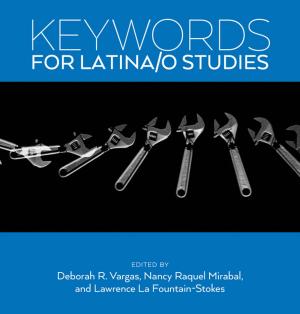 Cover of the book Keywords for Latina/o Studies by Colin Burke
