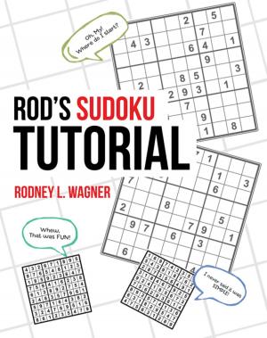 Cover of the book Rod’S Sudoku Tutorial by Amelia Rose
