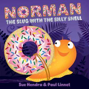 Book cover of Norman the Slug with the Silly Shell