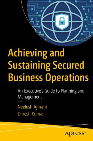 Book cover of Achieving and Sustaining Secured Business Operations
