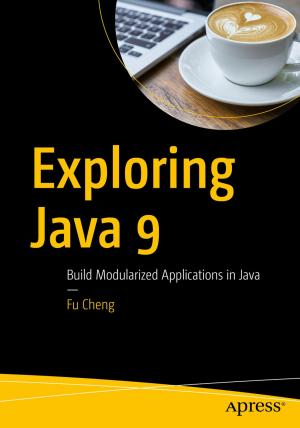 Cover of the book Exploring Java 9 by Steve Grobman, Allison Cerra