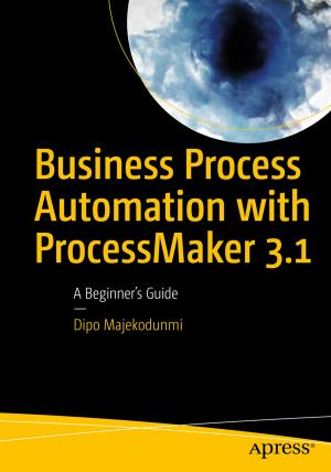 Cover of the book Business Process Automation with ProcessMaker 3.1 by Geertjan Wielenga