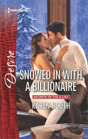 Cover of the book Snowed in with a Billionaire by Michelle Willingham