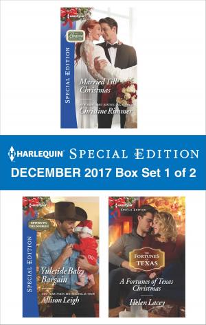 Book cover of Harlequin Special Edition December 2017 - Box Set 1 of 2