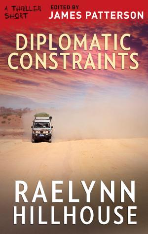 Cover of the book Diplomatic Constraints by Steve Berry