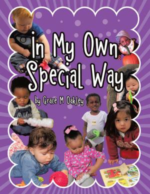 Cover of the book In My Own Special Way by K. J. Eraci