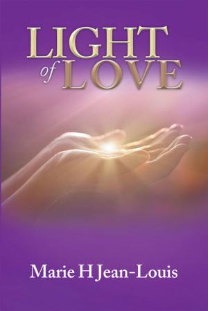 Cover of the book Light of Love by Dr. Jesse Garcia