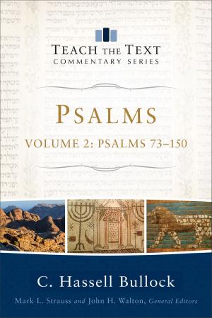 Cover of the book Psalms : Volume 2 (Teach the Text Commentary Series) by Edith M. Humphrey, Craig Evans, Lee McDonald