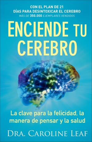 Book cover of Enciende tu cerebro