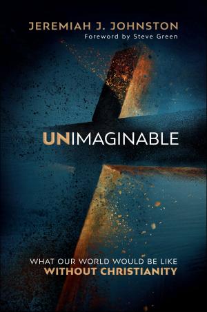 Cover of the book Unimaginable by Kris Vallotton
