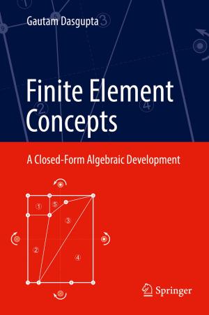 Cover of the book Finite Element Concepts by Pey-Chang Kent Lin, Sunil P. Khatri