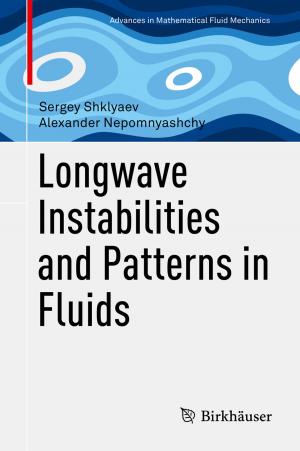 Cover of the book Longwave Instabilities and Patterns in Fluids by Lawrence L. Weed, L.M. Abbey, K.A. Bartholomew, C.S. Burger, H.D. Cross, R.Y. Hertzberg, P.D. Nelson, R.G. Rockefeller, S.C. Schimpff, C.C. Weed, Lawrence Weed, W.K. Yee