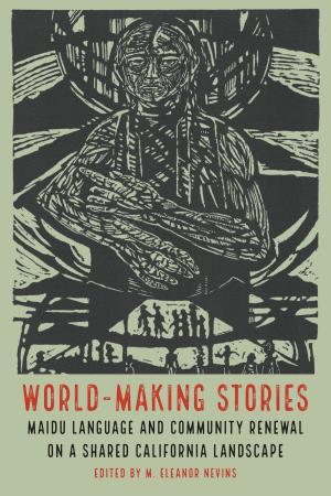 Cover of the book World-Making Stories by W. B. Yeats