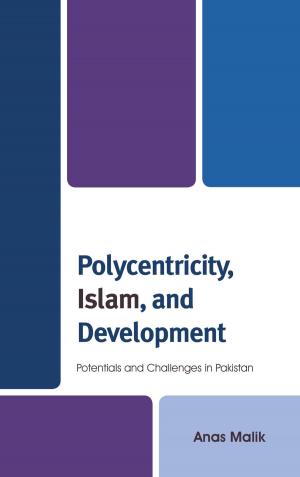 Cover of the book Polycentricity, Islam, and Development by Stephen Bacon