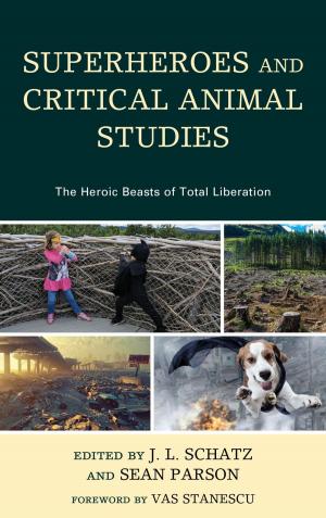 Book cover of Superheroes and Critical Animal Studies