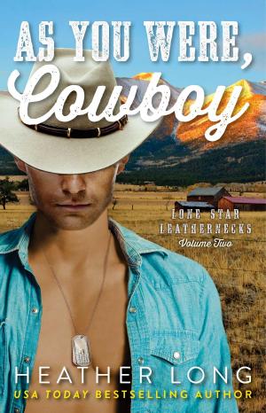 Cover of the book As You Were, Cowboy by Michel Prince