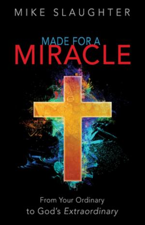 Cover of the book Made for a Miracle by Don Underwood