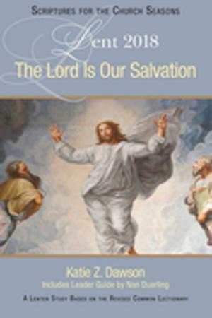 Cover of the book The Lord Is Our Salvation [Large Print] by Richard L. Mabry, M.D.