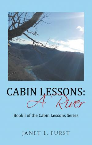 Cover of the book Cabin Lessons: a River by Judith Attfield