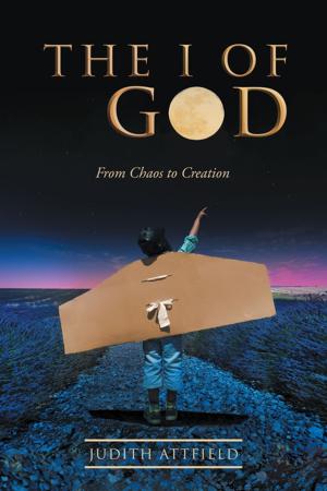 Cover of the book The I of God by Maria R. Coady