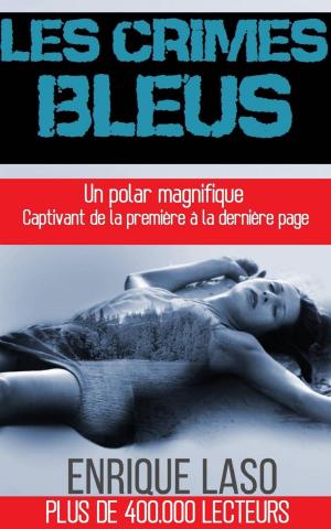 Cover of the book Les Crimes Bleus by Patrice Martinez
