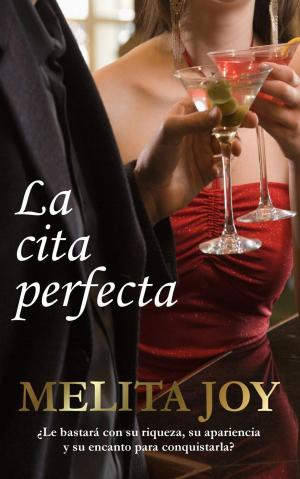 Cover of the book La cita perfecta by Anca Ioviţă
