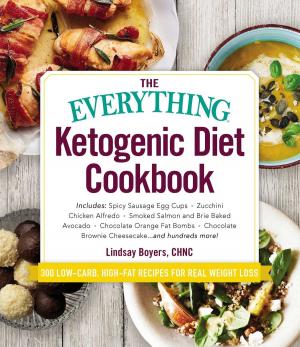 Cover of the book The Everything Ketogenic Diet Cookbook by Sandrine Martinez, Sadko Martinez