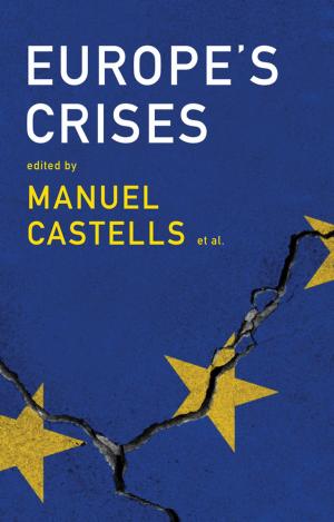 Cover of the book Europe's Crises by Gosia M. Brykczynska, Joan Simons