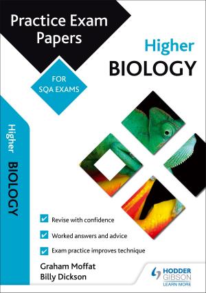 Cover of the book Higher Biology: Practice Papers for SQA Exams by Mark Robson