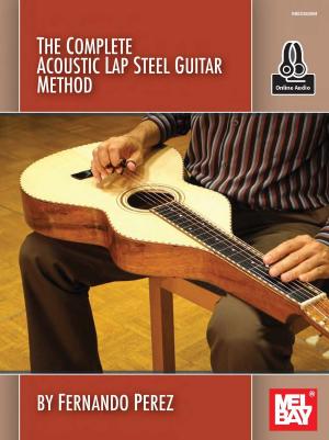 Cover of the book The Complete Acoustic Lap Steel Guitar Method by William Gangel, Steve Siktberg