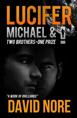 Cover of Lucifer Michael and I by David Nore, Master And Man Books